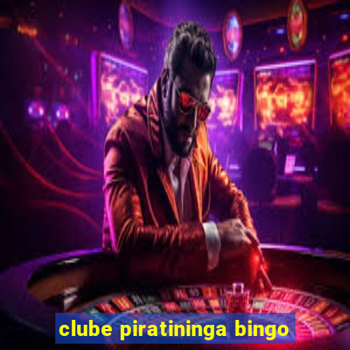 clube piratininga bingo